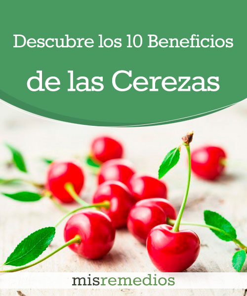 Descubre los 10 Beneficios de las Cerezas